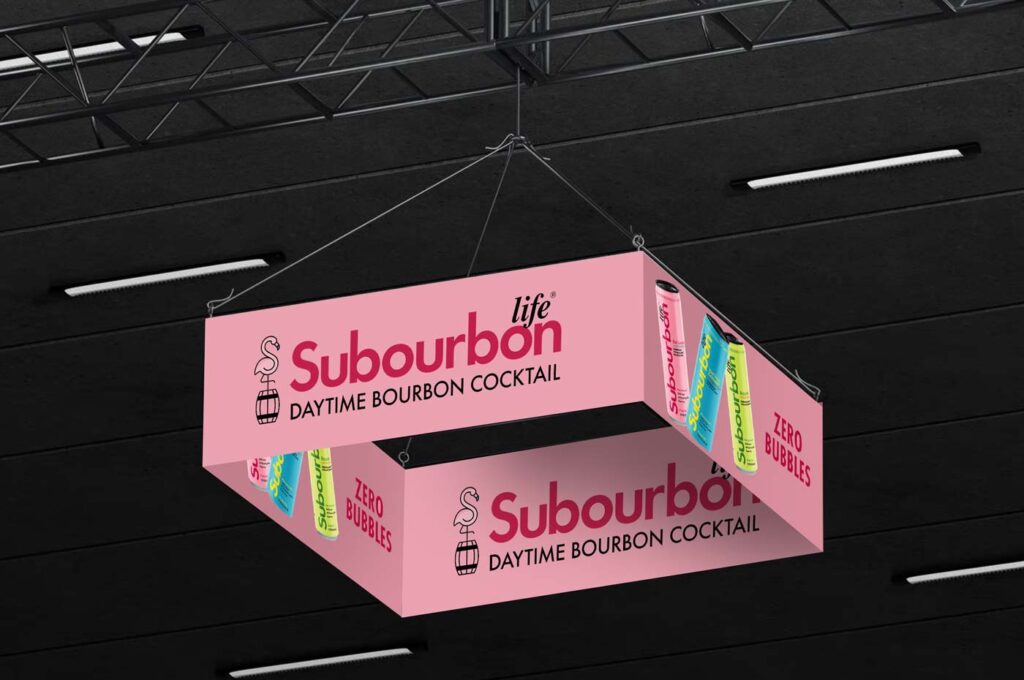 subourbon life vinyl banner